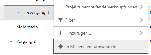 DE-VorgangInMeilensteinUmwandeln_1